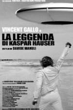 Watch The Legend of Kaspar Hauser Wolowtube