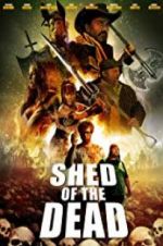 Watch Shed of the Dead Wolowtube