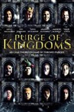 Watch Purge of Kingdoms: The Unauthorized Game of Thrones Parody Wolowtube