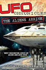 Watch UFO Chronicles: The Aliens Arrive Wolowtube