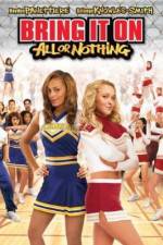 Watch Bring It On: All or Nothing Wolowtube