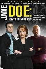 Watch Jane Doe: How to Fire Your Boss Wolowtube