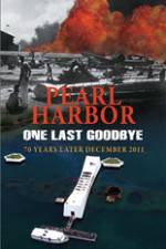 Watch Pearl Harbor One Last Goodbye Wolowtube
