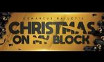 Watch Christmas on My Block Wolowtube
