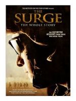 Watch The Surge: The Whole Story Wolowtube