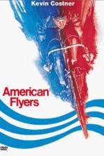 Watch American Flyers Wolowtube