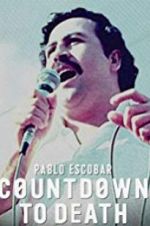 Watch Pablo Escobar: Countdown to Death Wolowtube
