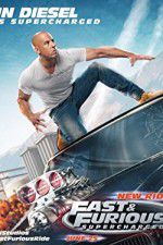 Watch Fast & Furious Supercharged Nowvideo
