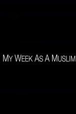 Watch My Week as a Muslim Wolowtube
