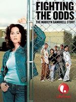 Watch Fighting the Odds: The Marilyn Gambrell Story Wolowtube