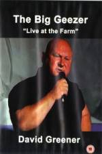 Watch The Big Geezer Live At The Farm Wolowtube