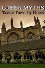 Watch Greek Myths: Tales of Travelling Heroes Wolowtube