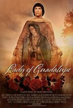 Watch Lady of Guadalupe Wolowtube