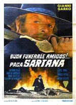 Watch Have a Good Funeral, My Friend... Sartana Will Pay Wolowtube