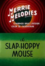 Watch The Slap-Hoppy Mouse (Short 1956) Wolowtube