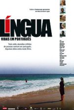 Watch Lngua - Vidas em Portugus Wolowtube
