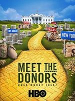Watch Meet the Donors: Does Money Talk? Wolowtube