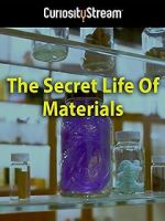 Watch The Secret Life of Materials Wolowtube