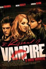 Watch I Kissed a Vampire Wolowtube