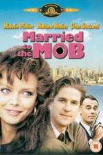 Watch Married to the Mob Wolowtube