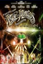 Watch Jeff Wayne's Musical Version of the War of the Worlds Alive on Stage! The New Generation Wolowtube