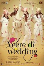 Watch Veere Di Wedding Wolowtube
