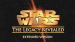 Watch Star Wars: The Legacy Revealed Wolowtube