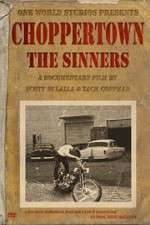 Watch Choppertown: The Sinners Wolowtube