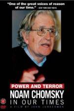 Watch Power and Terror Noam Chomsky in Our Times Wolowtube