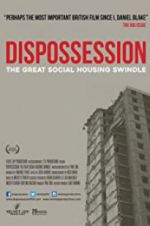 Watch Dispossession: The Great Social Housing Swindle Wolowtube
