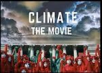 Watch Climate: The Movie (The Cold Truth) Wolowtube