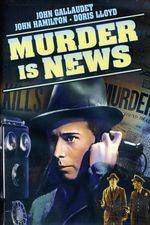 Watch Murder Is News Wolowtube