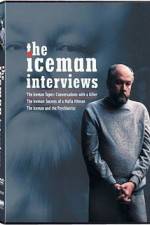 Watch The Iceman Interviews Wolowtube