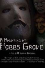 Watch A Haunting at Hobbs Grove Wolowtube