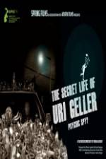 Watch The Secret Life Of Uri Geller Wolowtube