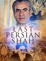 Watch The Last Persian Shah Wolowtube
