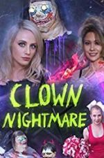 Watch Clown Nightmare Wolowtube