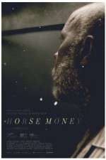 Watch Horse Money Wolowtube