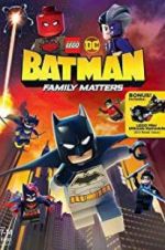 Watch LEGO DC: Batman - Family Matters Wolowtube