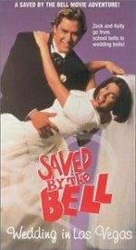 Watch Saved by the Bell: Wedding in Las Vegas Wolowtube