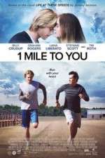 Watch 1 Mile to You Wolowtube
