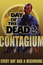 Watch Day of the Dead 2: Contagium Wolowtube