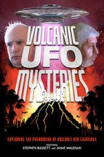 Watch Volcanic UFO Mysteries Wolowtube