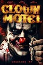 Watch Clown Motel: Spirits Arise Wolowtube