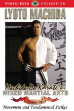 Watch Machida-Do Karate for MMA Volume 1 Wolowtube