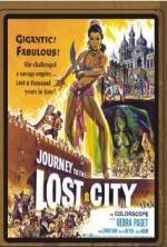 Watch Journey to the Lost City Wolowtube