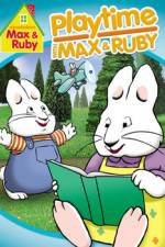 Watch Max & Ruby: Playtime with Max & Ruby Wolowtube