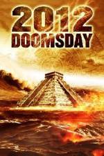Watch 2012 Doomsday Wolowtube