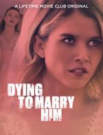 Watch Dying to Marry Him Wolowtube