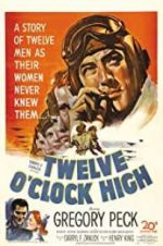Watch Twelve O\'Clock High Wolowtube